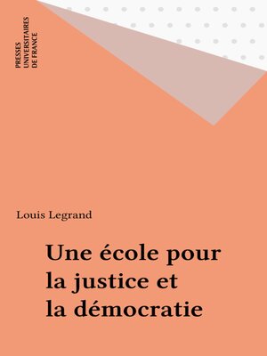 cover image of Une école pour la justice et la démocratie